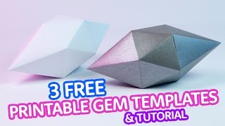 3 FREE Printable Gem Templates & Tutorial - DIY - Paper Kawaii