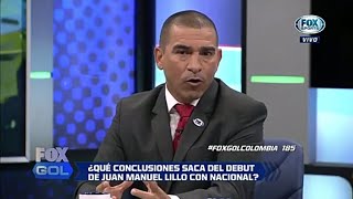 ANÁLISIS DEL DEBUT DE JUAN MANUEL LILLO CON ATLÉTICO NACIONAL.