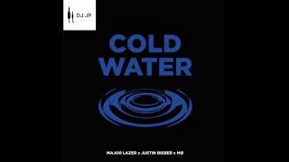 Major Lazer - Cold Water (feat. Justin Bieber & MØ) [1 HOUR mix]