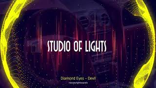 Diamond Eyes – Devil - Mixed by  STUDIO OF LIGHTS