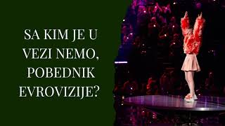 Sa kim je u vezi Nemo, pobednik Evrovizije?