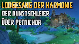 Lobgesang der Harmonie - Der Dunstschleier über Petrichor - Genshin Impact German/Deutsch Patch 4.6