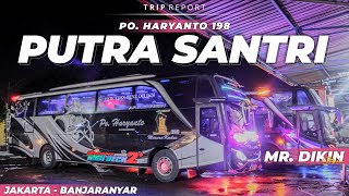 WAYANG BALAP KOTA POCI 🤩 | Trip Report Po. Haryanto HR 198 "Putra Santri" (Jakarta - Banjaranyar)