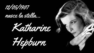 Audio_anniversari - 12/05/1907 nasce Katharine Hepburn - Wikiradio Rai Radio 3