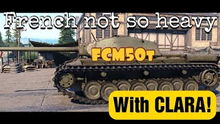 Tank Company: FCM50T, The French fighting heavium!