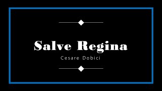 Cesare Dobici - Salve Regina (trascr. di Mario Licciardello)