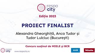 RESPO CITY 2023, proiect finalist #5