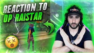 REACTION TO OP RAISTAR !!! PEOPLE SAY A HACKER AND I KEEP SAYING THAT HE IS A BEAST IN FREE FIRE