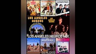 LOS ANGELES NEGROS MIX 🇻🇪🎶🎼🎵✔️🔥