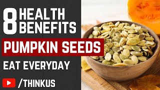 What Happens To Your Body If You Eat Pumpkin Seeds Everyday