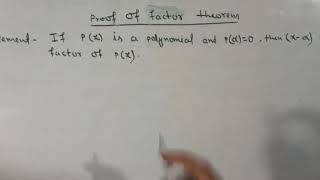 Factor theorem and its proof