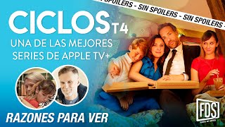 Análisis y comentarios SIN SPOILERS de 'Ciclos', temporada 4 en Apple TV+