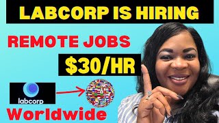 LabCorp is Urgently Hiring Remote Jobs For Beginners. No Interview No Resume No Experience