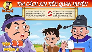 TÌM CÁCH XIN TIỀN QUAN HUYỆN - Nhân Tài Đại Việt - Phim hoạt hình - Truyện Cổ Tích Việt Nam