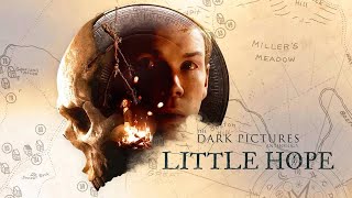 Little Hope: First playthrough Part 1