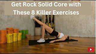 Get Shredded Abs and a Rock Solid Core with These 8 Killer Exercises