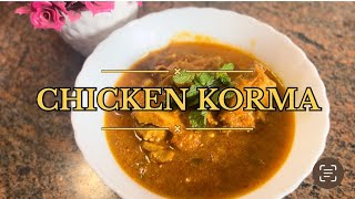 Chicken Korma Recipe🍗Chicken Curry😱🤤 #youtubevideo #chickenkorma #chickencurry