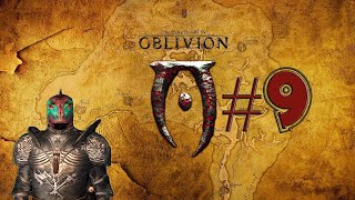 The Elder Scrolls IV: Oblivion ★Прохождение - Часть 9: Уничтожение Чёрного Леса ★Становимся Мастером