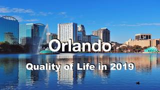 Quality of Life in Orlando, FL, United States , rank 78th in the world in 2019