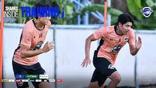 🦈 SHARKS Inside Training : The squad prepare to face Bangkok FC!