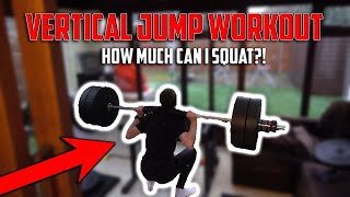 How Much Can I SQUAT? NEW PR? | Explosive Vertical Jump Workout