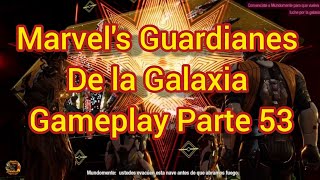 Marvel's Guardianes de la Galaxia Gameplay Guía Parte 53