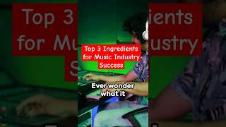 Top 3 Ingredients for Music Industry Success. #talent #music #musicians #singer #artist  #manager