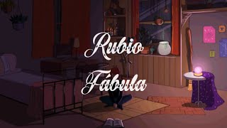 Rubio - Fábula (Letra)