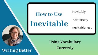 Improve your Vocabulary: Inevitable