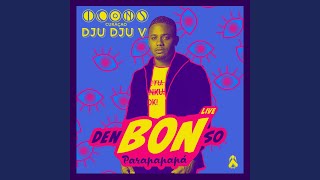 Den Bon so (Live) (Parapapapá)