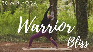 Warrior Poses Yoga Flow | 30 minute Fierce Yoga