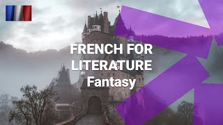 French Words for Reading Literature - The Fantasy Genre