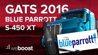 GATS 2016 - Blue Parrott S-450 XT bluetooth headset  | weBoost