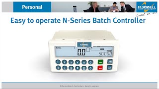 Easy to operate N-Series Batch Controller