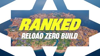 FORTNITE RANKED RELOAD ZERO BUILD - CHALLENGES, RANKS, REWARDS, EXP