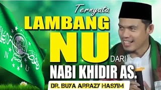 TERNYATA ...! Lambang NU dari Nabi Khidir √ Merawat Jagat Membangun Peradaban Dunia