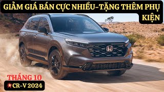 💥Tiếp Tục Giảm Giá Bán CR-V 2024|Tháng 10 Chính Sách Cực Tốt Và Hấp Dẫn|Lăn Bánh Mới Nhất|GIAXEVN