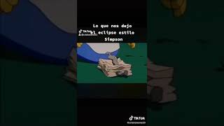 Lo que nos dejó el eclipse estilo Simpson 🤣🤣🤣