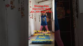 BellyFatMorningYoga #shortsvideos  #yogashortsfeed #youtubeshort #yogaathome #yogaasandailypractice