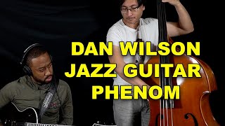 Jazz Guitarist Dan Wilson - Interview (Gospel Influence, Jazz Culture, History, Picking Technique)