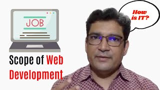 What is the Scope Of Web Development today?