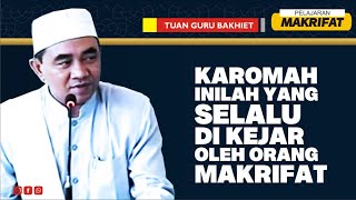 Hal inilah yang selalu DI INGINKAN oleh orang yang sudah KENAL Allah,Swt II Tuan Guru Bakhiet