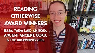 Reading the Otherwise Award Winners | Batch Wrap-Up #2