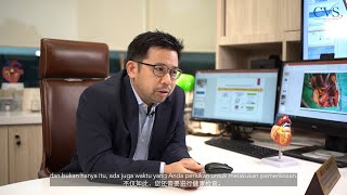 CVSKL Heart with Heart EP11: Dr Al Fazir Omar, Consultant Cardiologist