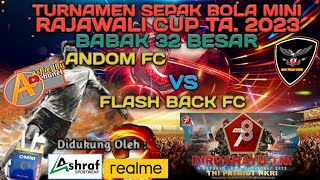 Andom Fc [Kodo Tk. Mas] Vs Flash Back Fc [Bina Baru] Sepak Bola Mini Rajawali Cup Ta. 2023