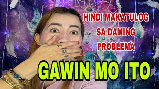 HINDI MAKATULOG SA DAMI NG PROBLEMA GAWIN MO ITO AT GOODBYE PROBLEMA KANA-APPLE PAGUIO1