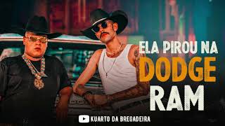 LUAN PEREIRA, MCRyanSP - ELA PIROU NA DODGE RAM