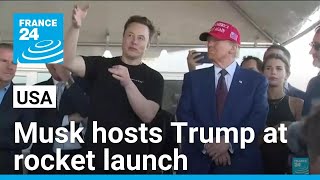 Trump and Musk solidify bond with Texas trip for rocket launch • FRANCE 24 English