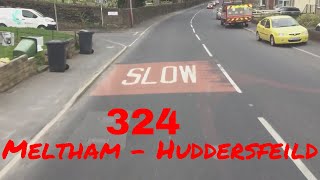 324 ROUTE     Meltham To Huddersfield