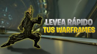 ✔️ Cómo LEVEAR a tus WARFRAMES RÁPIDO (Subir Rápido de RANGO)